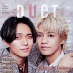【10/7発売】「Duet 2025年 11月号」表紙：永瀬廉 × 髙橋海人（King ＆ Prince）